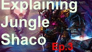 Shaclone Explaining AA Shaco Ep3 [upl. by Nitsugua]