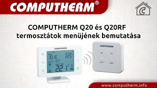 COMPUTHERM Q20 és Q20RF termosztátok menüjének bemutatása [upl. by Arraic]