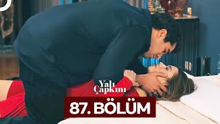 Yalı Çapkını 87 Bölüm [upl. by Retxed]