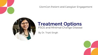 Treatment Options for FSGS and Minimal Change Disease [upl. by Alphard]