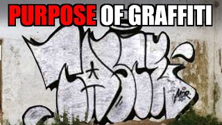 The Point of Graffiti for NEW Graffiti Artists [upl. by Annelg]