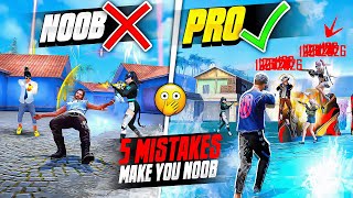 Top 5 Mistakes Make You Noob 🔥 How To Become Pro Player In Free Fire  FireEyes Gaming [upl. by Hairu333]