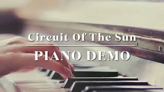 Circuit Of The Sun PIANO DEMO  Jennifer Lynn Taylor [upl. by Ardiedak]