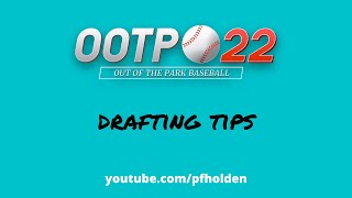 MLB Draft Tips for OOTP 22 OOTP Tutorial [upl. by Eanyl]