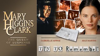 Try To Remember 2004  Full Movie  Mary Higgins Clark  Gabrielle Anwar  Max Martini [upl. by Richards544]