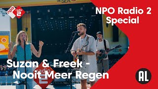 Suzan amp Freek  Nooit Meer Regen  Concert at SEA Sessie  NPO Radio 2 [upl. by Adnauqahs594]