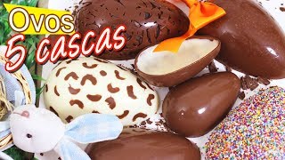 5 TIPOS DE CASCAS DE OVOS DE PÁSCOA I ESPECIAL PÁSCOA I DIKA DA NAKA [upl. by Ynnaffit]