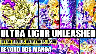 Beyond Dragon Ball Super Destroyer Ultra Beerus Overpowers Ligor Hakaishin Ultra Ligor Is Born [upl. by Aziar493]