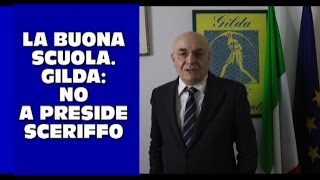 LABUONASCUOLA GILDA NO A PRESIDE SCERIFFO [upl. by Etiuqal324]