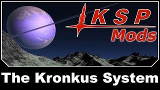 KSP Mods  Kronkus Planet Pack [upl. by Aiket388]