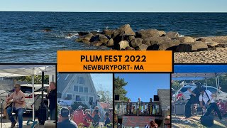 Plum Fest 2022  Newburyport MA [upl. by Celeski]