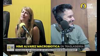 CRIAR DESDE LA MACROBIOTICA CON HIME ALVAREZ [upl. by Ylecara]