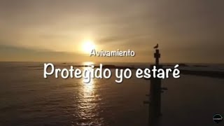 Protegido yo estaré Letra Avivamiento Bogotá [upl. by Merat]