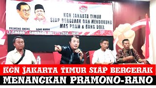 KGN Jakarta Timur Konsolidasi Siap Bergerak Menangkan Pramono AnungRano Karno [upl. by Queridas]