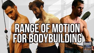 How To Increase Range of Motion for Bodybuilding Training At Longer Muscle Lengths [upl. by Flann]