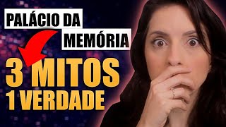 Palácio da Memória 3 MITOS e 1 VERDADE Técnica de Memorização Palácio da Memória [upl. by Prady]