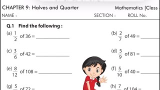 Class 4 maths Chapter 9 Halves and quarters worksheet solution with explanation [upl. by Tuchman]