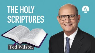 Holy Scriptures Diving Deep Into the First Fundamental Belief – Pastor Ted Wilson [upl. by Ichabod347]