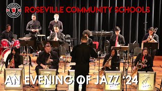 Roseville High School  An Evening of Jazz 2024 [upl. by Teyugn]