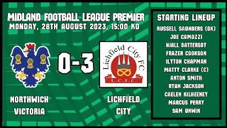 Northwich Vics Vs Lichfield City  Midland Premier Division  August 28th 2023 NorthwichVics Vics [upl. by Reste587]