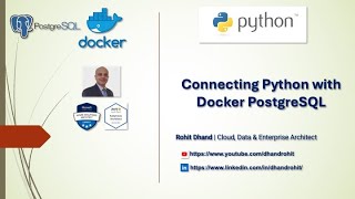 10 Connecting Python with Docker Container PostgreSQL RDBMS [upl. by Dat]