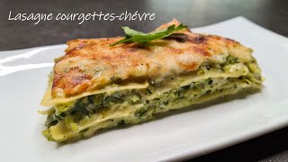 Recette lasagne chèvrecourgette [upl. by Kai]