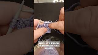 Lezioni di maglia maglia accavallata semplice tutorial ferri knitting maglia easyknitting [upl. by Neddie221]