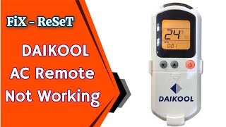 DAIKOOL Air Conditioner Remote Control Not Working Fixed  How to reset DAIKOOL AC REMOTE [upl. by Nnayd]