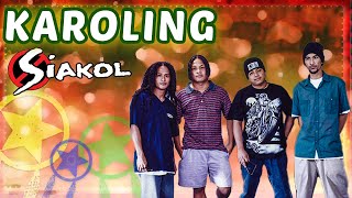 KAROLING  Siakol Lyric Video OPM christmas Pinoy Pasko [upl. by Brenden548]