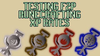 OSRS Testing Out Runecrafting XP Rates in F2P [upl. by Edelman]