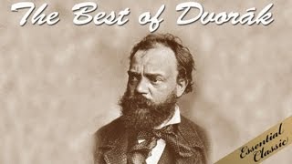 The Best of Dvořák [upl. by Annirak]