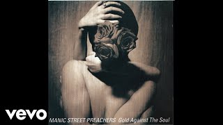 Manic Street Preachers  Gold Against the Soul Official Audio [upl. by Edison]