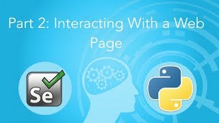 Interacting With a Web Page Selenium and Python 2 [upl. by Neelrihs]