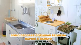 IDEIAS FÁCEIS DE COMO DECORAR UMA COZINHA PEQUENA E DEIXAR MAIS BONITA GASTANDO POUCO [upl. by Annawek]