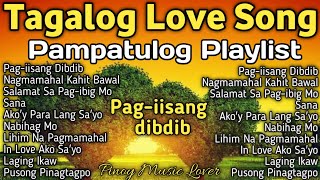 𝐁𝐞𝐬𝐭 𝐓𝐚𝐠𝐚𝐥𝐨𝐠 𝐋𝐨𝐯𝐞 𝐒𝐨𝐧𝐠𝐬 𝐂𝐨𝐦𝐩𝐢𝐥𝐚𝐭𝐢𝐨𝐧  Pampatulog Playlist  𝙑𝙖𝙡𝙚𝙣𝙩𝙞𝙣𝙚𝙨 𝘿𝙖𝙮 𝙎𝙤𝙣𝙜𝙨 [upl. by Josefa]