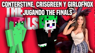 CONTERSTINE CRISGREEN y GIRLOFNOX jugando THE FINALS 🤯😁 [upl. by Martres506]