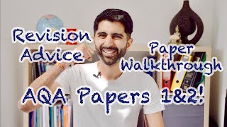 AQA Paper 1 amp 2  Revision Advice amp Paper Walkthrough [upl. by Nirra]