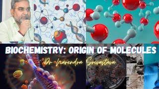 Biochemistry ll Origin of molecules ll Origin of Life ll CSIRNET [upl. by Silma]