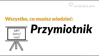 Przymiotnik i jego odmiana [upl. by Toy]