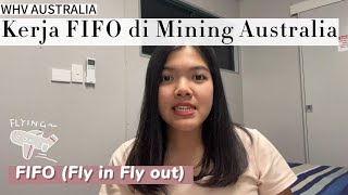 WHV Australia Kerja FIFO di Mining Australia [upl. by Vipul691]