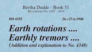 BD 4355  EARTH ROTATIONS  EARTHLY TREMORS  ADDITION AND EXPLANATION TO NO 4348 [upl. by Smiga]