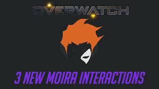 Overwatch  3 New Moira Interactions [upl. by Ykcir818]