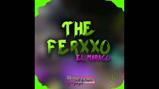 The ferxxo El Maraco DjManuel2k21 584145490244 [upl. by Airebma824]