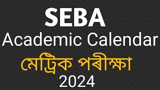 Seba Academic Calendar for Class 9 amp10 [upl. by Nonnad]