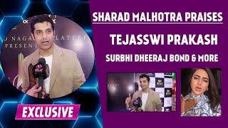 Sharad Malhotra Interview On Naagin 6 Tejasswi Prakash Music Video Dil Nisar Hua amp More [upl. by Eboh]