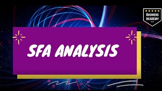 SFA Framework Analysis [upl. by Asilav964]