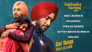 Satinder Sartaaj Sad Songs Collection  Sartaaj Top Hits  Full Audio Jukebox  sufisartaaj [upl. by Ateloj]