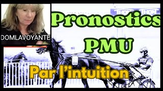 Pronostics PMU par LINTUITION voyance medium [upl. by Leah]