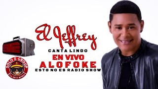 El Jeffrey  Palabritas En Vivo AloFoke Show [upl. by Neddra]