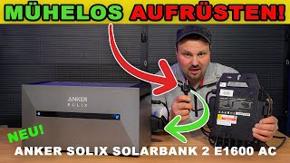 Speicher für Balkonkraftwerk nachrüsten  Einfacher gehts nicht Anker SOLIX Solarbank 2 AC [upl. by Ahsaeyt566]